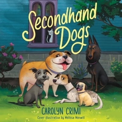 Secondhand Dogs - Carolyn Crimi