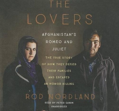 The Lovers Lib/E - Rod Nordland