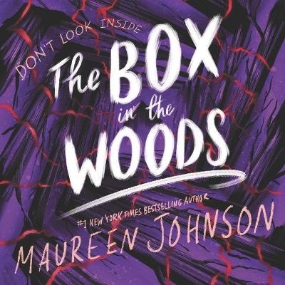 The Box in the Woods Lib/E - Maureen Johnson