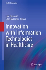 Innovation with Information Technologies in Healthcare - 