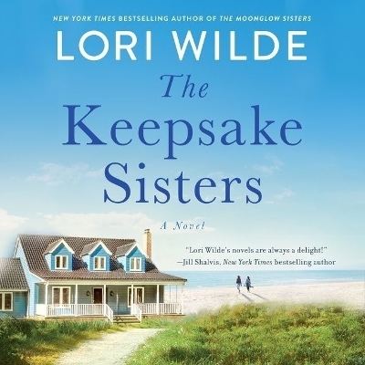 The Keepsake Sisters - Lori Wilde