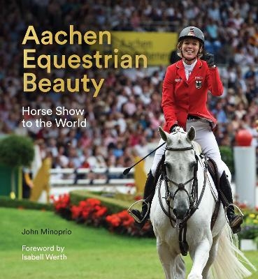 Aachen Equestrian Beauty - John Minoprio