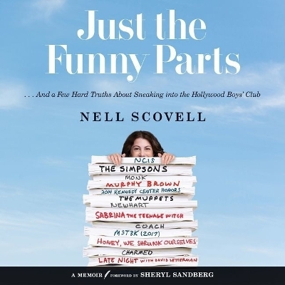 Just the Funny Parts - Nell Scovell