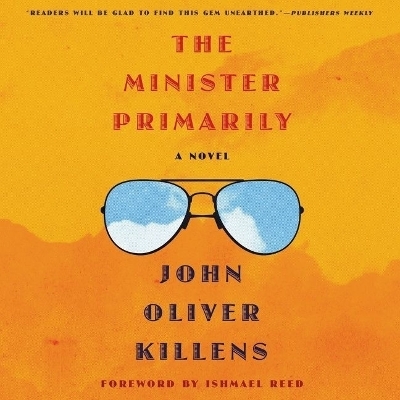 The Minister Primarily - John Oliver Killens