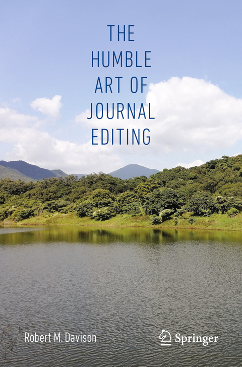 The Humble Art of Journal Editing - Robert M. Davison