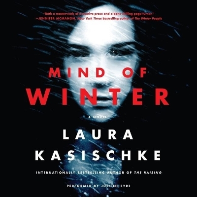 Mind of Winter - Author Laura Kasischke