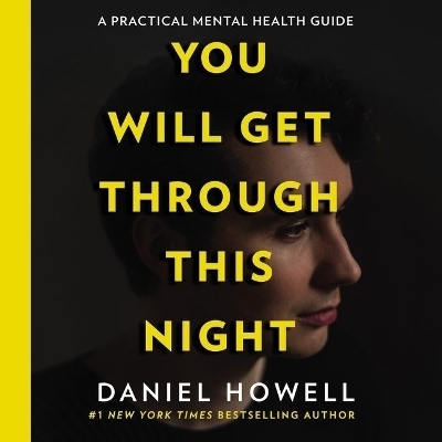 You Will Get Through This Night - Daniel Howell