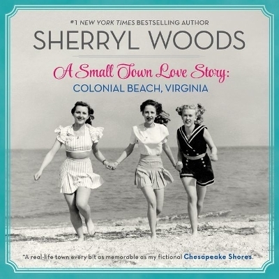 A Small Town Love Story Lib/E - Sherryl Woods