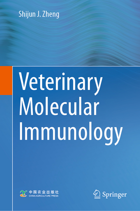 Veterinary Molecular Immunology - Shijun J. Zheng