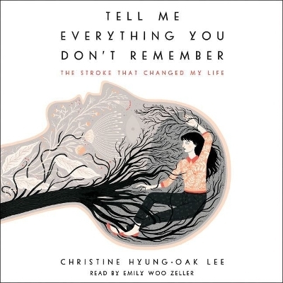 Tell Me Everything You Don't Remember - MR Lee