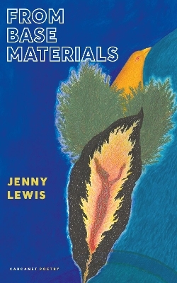 From Base Materials - Jenny Lewis