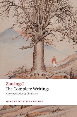 The Complete Writings -  Zhuāngzï