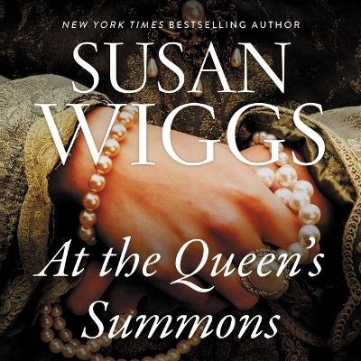 At the Queen's Summons - Susan Wiggs