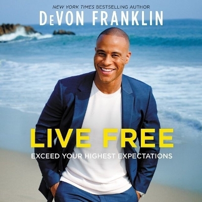 Live Free - Devon Franklin