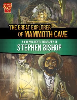 The Great Explorer of Mammoth Cave - Shawn Pryor