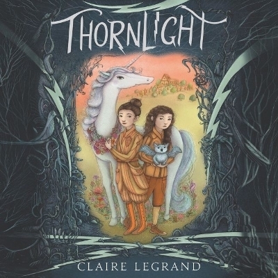 Thornlight - Claire LeGrand