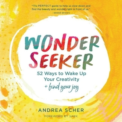 Wonder Seeker - Andrea Scher