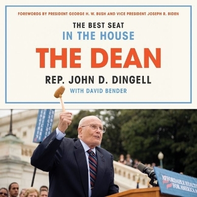 The Dean Lib/E - John David Dingell, David Bender