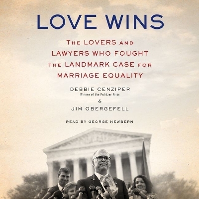 Love Wins - Debbie Cenziper, Jim Obergefell
