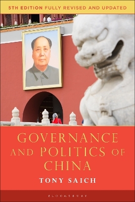 Governance and Politics of China - Tony Saich