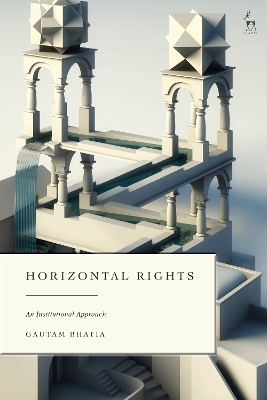 Horizontal Rights - Dr Gautam Bhatia