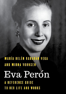 Eva Perón - María Belén Rabadán Vega, Mirna Vohnsen