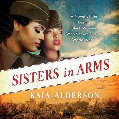 Sisters in Arms - Kaia Alderson