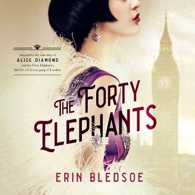 The Forty Elephants - Erin Bledsoe