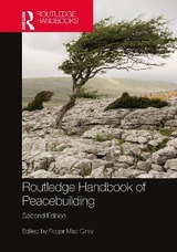 Routledge Handbook of Peacebuilding - Mac Ginty, Roger