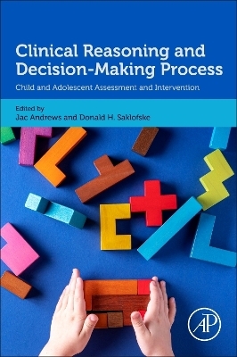 Clinical Reasoning and Decision-Making Process - 