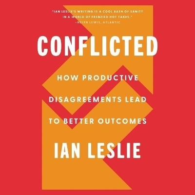 Conflicted - Ian Leslie