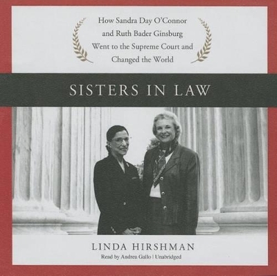 Sisters in Law - Linda Hirshman