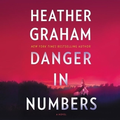 Danger in Numbers - Heather Graham