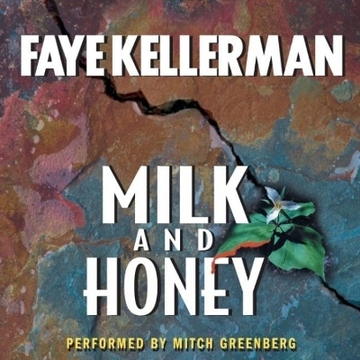 Milk and Honey - Faye Kellerman