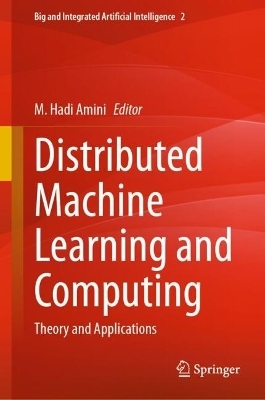 Distributed Machine Learning and Computing - 