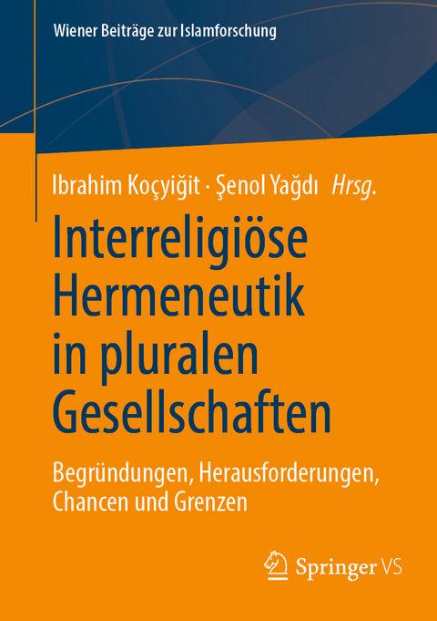 Interreligiöse Hermeneutik in pluralen Gesellschaften - 