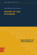 History of Law in Albania - Argita Malltezi, Armela Kromiçi