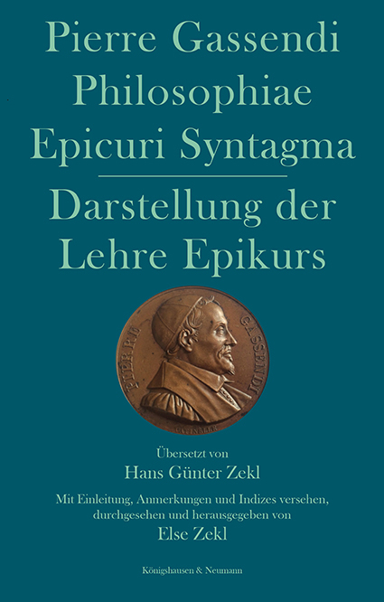 Philosophiae Epicuri Syntagma. Darstellung der Lehre Epikurs - Pierre Gassendi