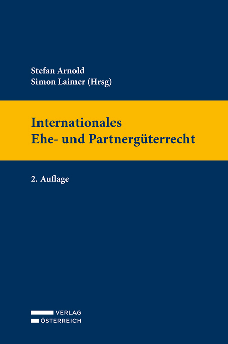 Internationales Ehe- und Partnergüterrecht - 