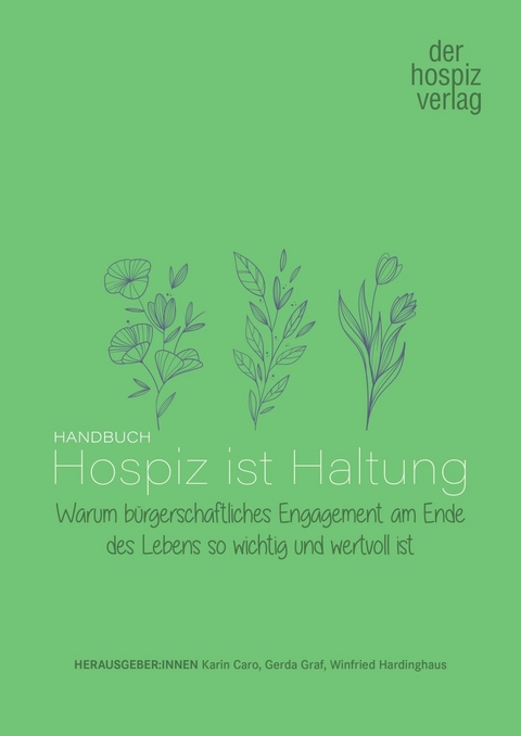 Handbuch Hospiz ist Haltung - 