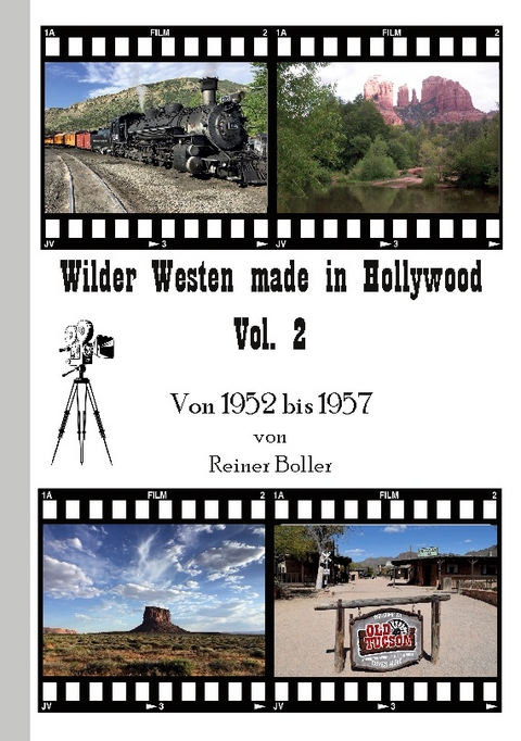 Wilder Westen made in Hollywood Vol. 2 - Reiner Boller