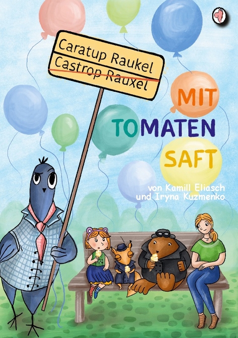 Caratup Raukel mit Tomatensaft - Kamill Eliasch