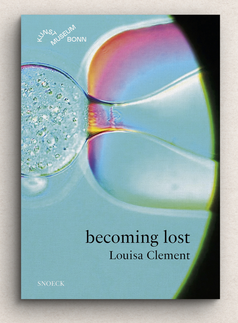Louisa Clement: becoming lost - 
