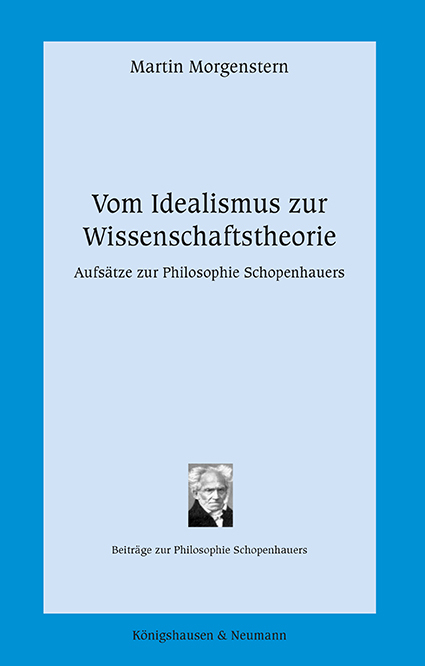 Vom Idealismus zur Wissenschaftstheorie - Martin Morgenstern