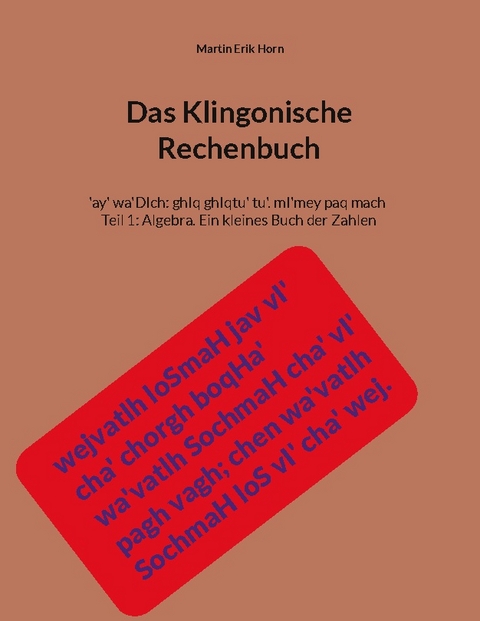 Das Klingonische Rechenbuch - Martin Erik Horn