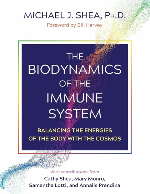 The Biodynamics of the Immune System - Michael J. Shea Ph. D.