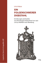 Ein folgenschwerer Diebstahl - Ulrich Meier