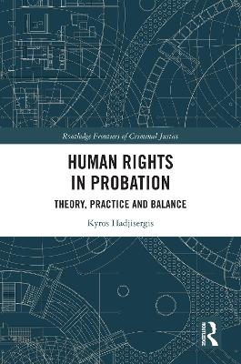 Human Rights in Probation - Kyros Hadjisergis