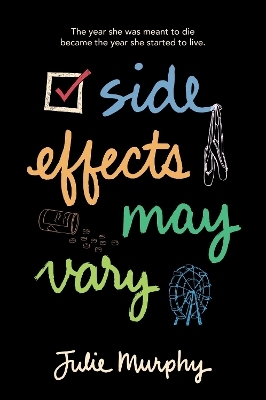 Side Effects May Vary - Julie Murphy