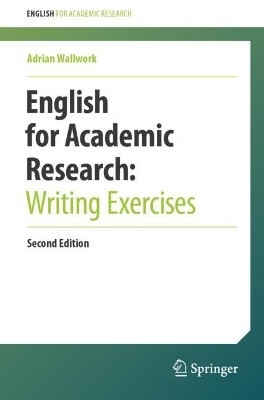 English for Academic Research: Writing Exercises - Adrian Wallwork